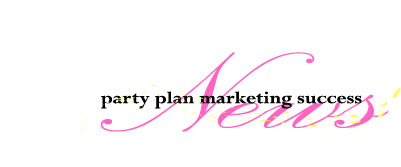 Party Plan Marketing Tips